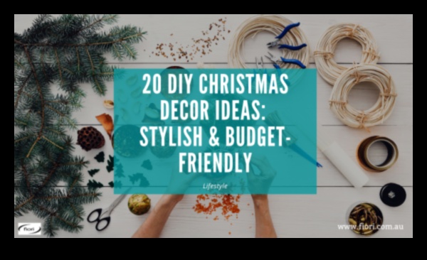 20 DIY svētku dekoru idejas svētku mājai 2 DIY svētku dekors: svētku atmosfēras radīšana mājās