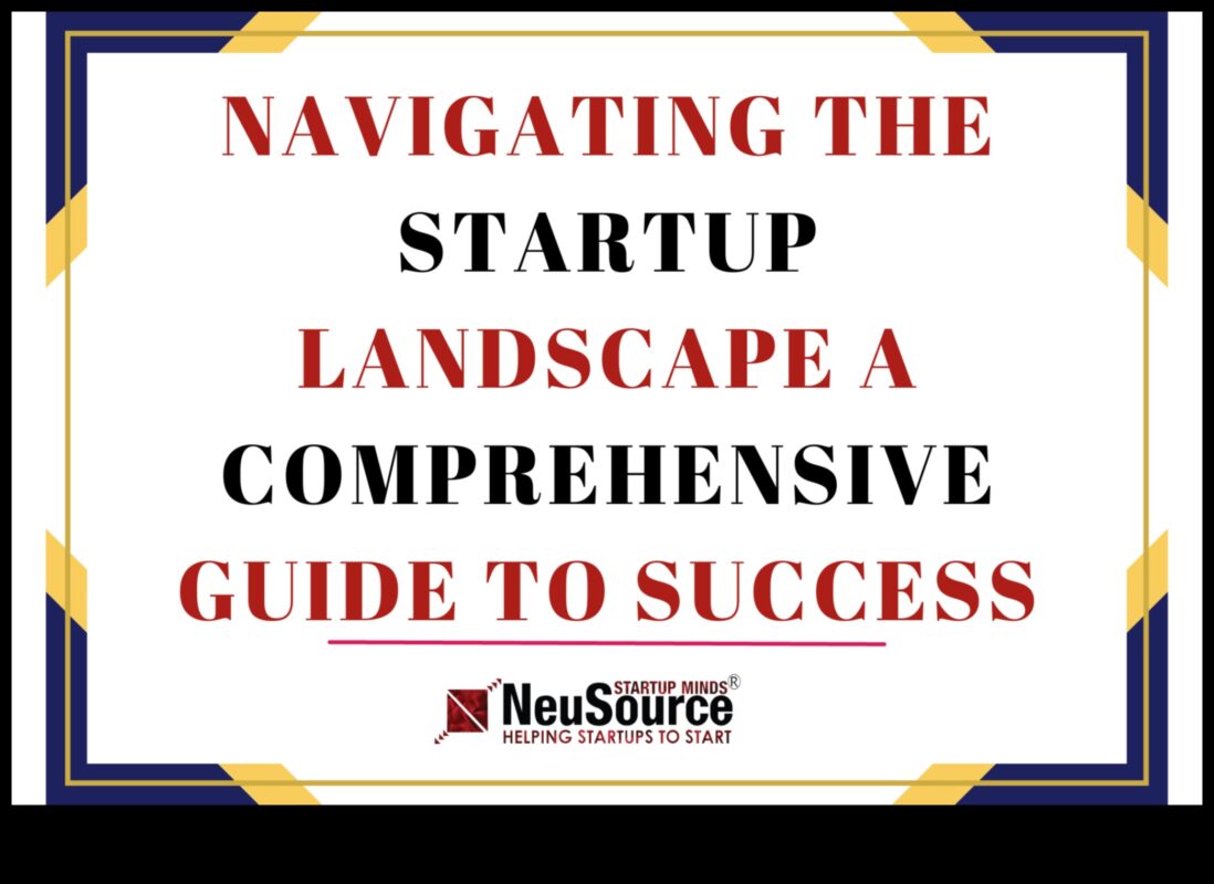 Novatorisks sākums: Navigācija startēšanas ainavā