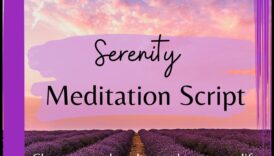 Serenity skripti: vadīta meditācija mierīgai dvēselei