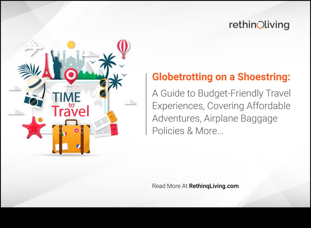 Taupīga zemeslodes rikšošana: ceļvedis zemu izmaksu ceļošanai